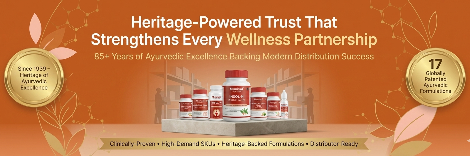 “Modern Ayurvedic heritage banner featuring Muniyal Ayurveda’s clinically validated products with scientific wellness aesthetics, highlighting trust-backed Ayurvedic distribution and legacy-driven credibility.”